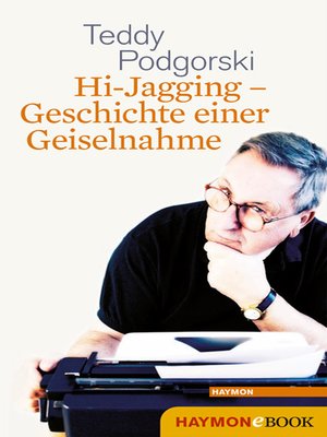 cover image of Hi-Jagging--Geschichte einer Geiselnahme